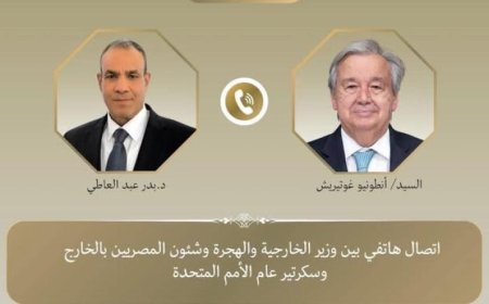 وزير الخارجية يناقش مع سكرتير عام الأمم المتحدة التطورات المهمة في غزة والسودان