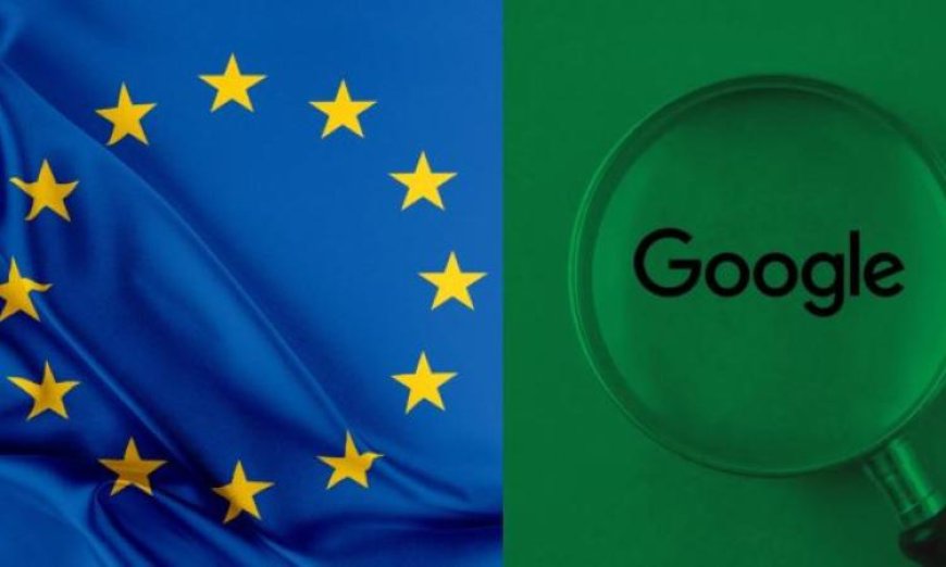 الاتحاد الأوروبي يطلب من جوجل إزالة العقبات التقنية لتسهيل استخدام الذكاء الاصطناعي