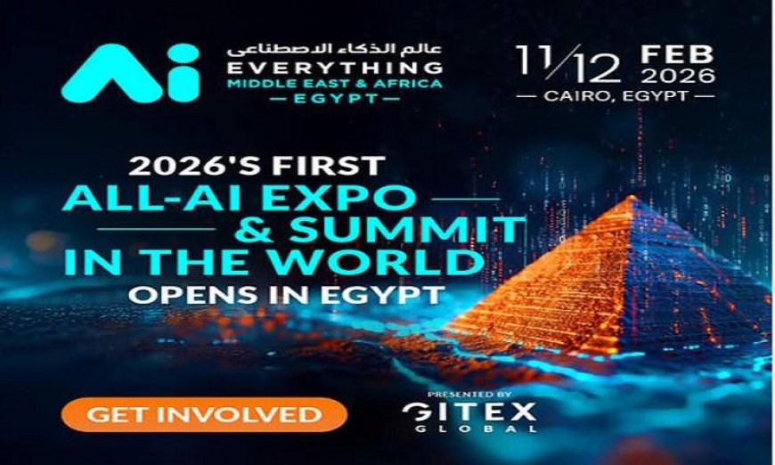 مصر تحتضن افتتاح قمة ومعرض الذكاء الاصطناعي في الشرق الأوسط