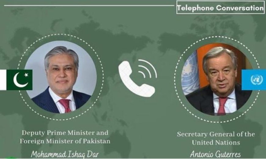 باكستان والأمم المتحدة تناقشان مستجدات الأوضاع في غرب آسيا