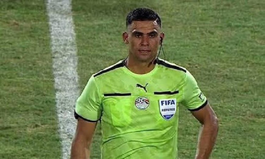 طاقم تحكيم مصري يُدير مواجهة إثيوبيا وساو تومي في تصفيات أمم أفريقيا 2023