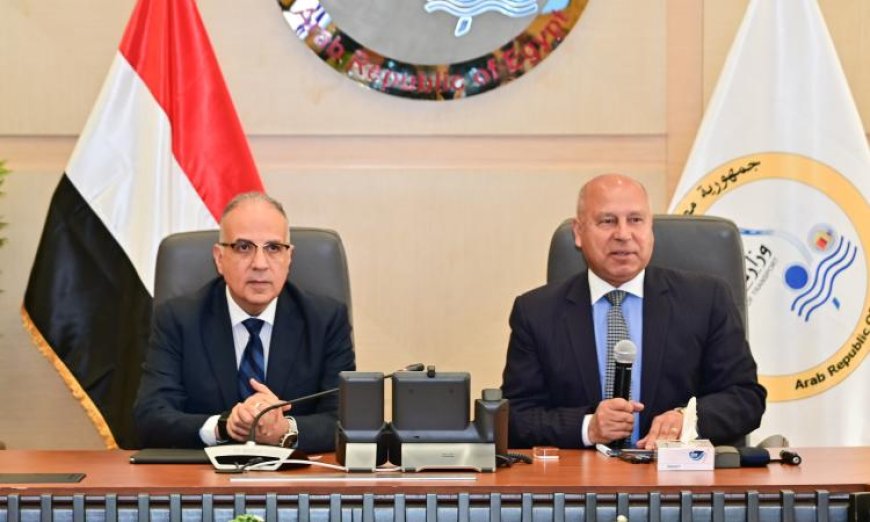 وزيرا النقل والري يتعاونان لتعزيز مشاريع الطرق والكباري والأنفاق وتحفيز العمل عليها