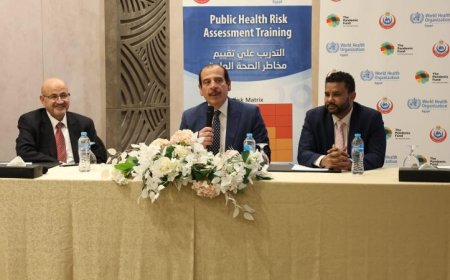 الصحة تختتم برنامجا متقدما لتقييم مخاطر الصحة العامة بالتعاون مع منظمة الصحة العالمية