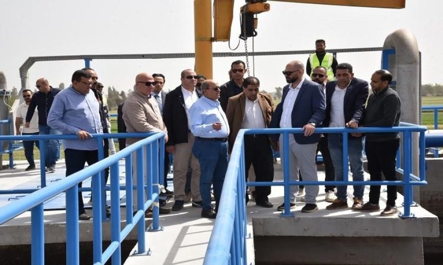 رئيس القابضة للمياه يقوم بجولة تفقدية في محطة معالجة الماي وصفط جدام بالمنوفية