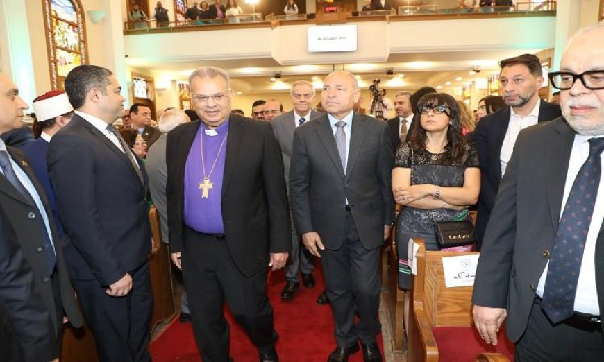 محافظ القاهرة يشارك في احتفالات الطائفة الإنجيلية بعيد القيامة المجيد