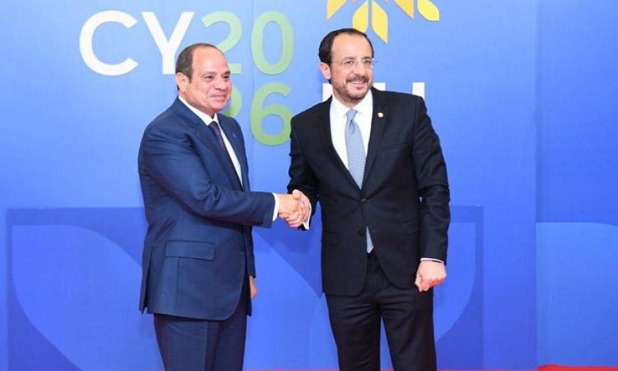 الرئيس السيسي ونظيره القبرصي يتعاونان لربط حقول الغاز القبرصية بالبنية التحتية لمصر