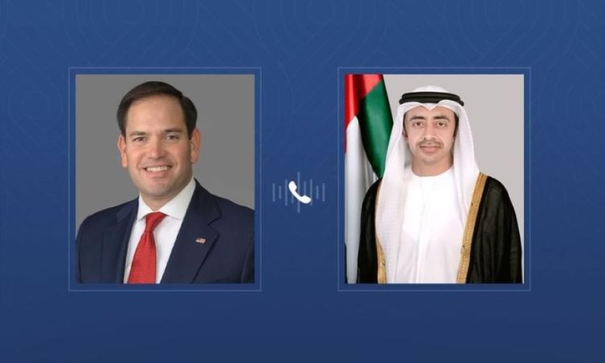 وزيرا خارجية الإمارات والولايات المتحدة يناقشان تطورات الإقليم عبر اتصال هاتفي