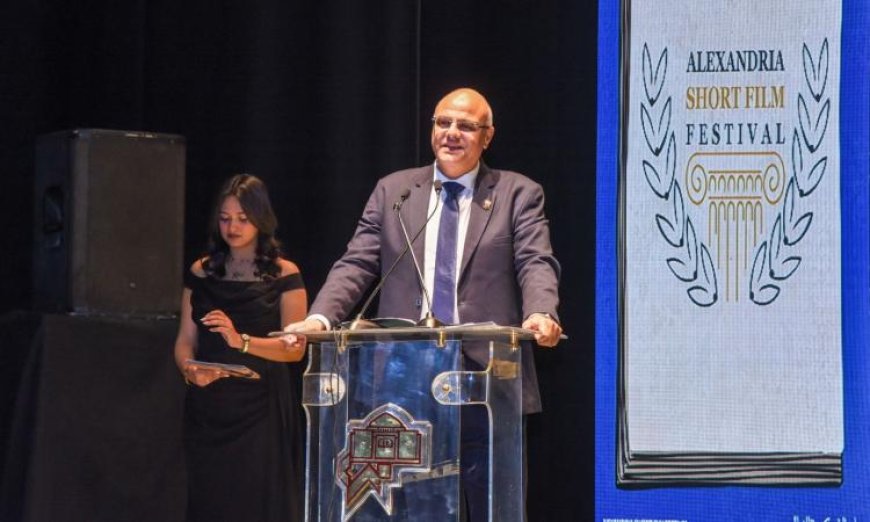 محافظ الإسكندرية يدعو الشباب لاستخدام ألف يلم القصير للتعبير عن قضاياهم بلغة العصر