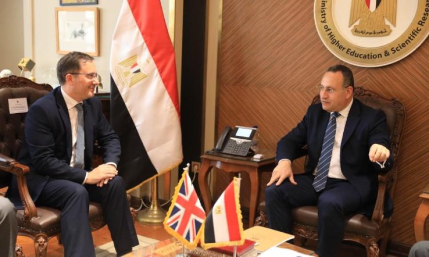 وزير التعليم العالي يتباحث مع السفير البريطاني حول تعزيز التعاون الأكاديمي بين مصر وبريطانيا