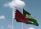 السعودية وقطر تتبادل الآراء حول تطورات الأوضاع في المنطقة