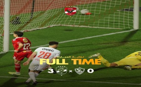 الأهلي يتألق في كلاسيكو العرب ويسحق الزمالك بثلاثية رغم إهدار ضربتي جزاء