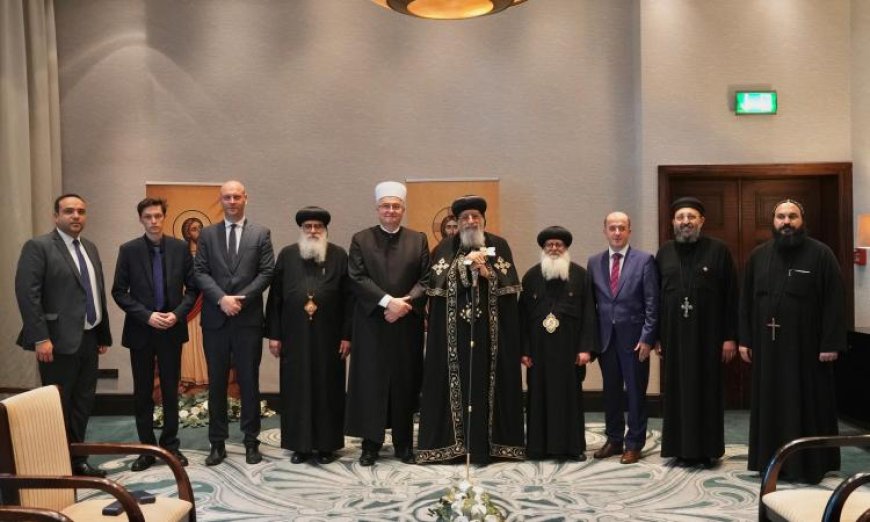 البابا تواضروس يرحب بمفتى كرواتيا وأسقف كريزيڤسي للروم الكاثوليك لتعزيز العلاقات الدينية