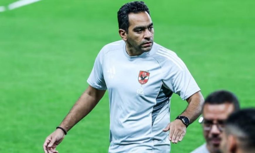 الأهلي يعود للتدريبات بقيادة عادل مصطفى وسابتش بعد غياب توروب المفاجئ