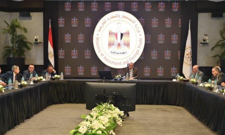 وزير الاستثمار يلتقي بالغرف التجارية لتعزيز صادرات مصر بشكل فعال