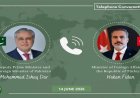 اجتماع هاتفي بين وزير خارجية باكستان وتركيا لمناقشة تطورات الوضع الإقليمي