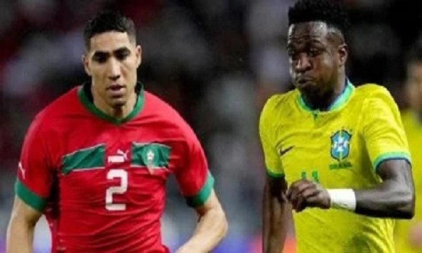المغرب تواجه البرازيل في معركة مثيرة لتجاوز العقدة التاريخية