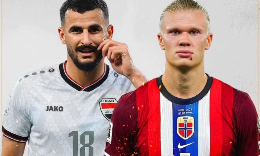 تشكيل منتخب العراق والنرويج قبل مواجهة كأس العالم 2026