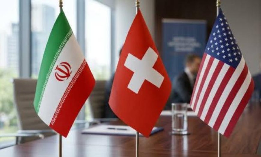 اجتماع رفيع في سويسرا غدا لبحث اتفاق السلام التاريخي بين واشنطن وطهران